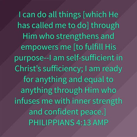 philippians 4:13 amp|Philippians 4:13 AMP .